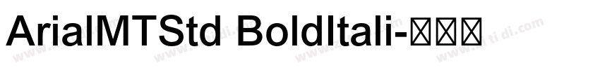 ArialMTStd BoldItali字体转换